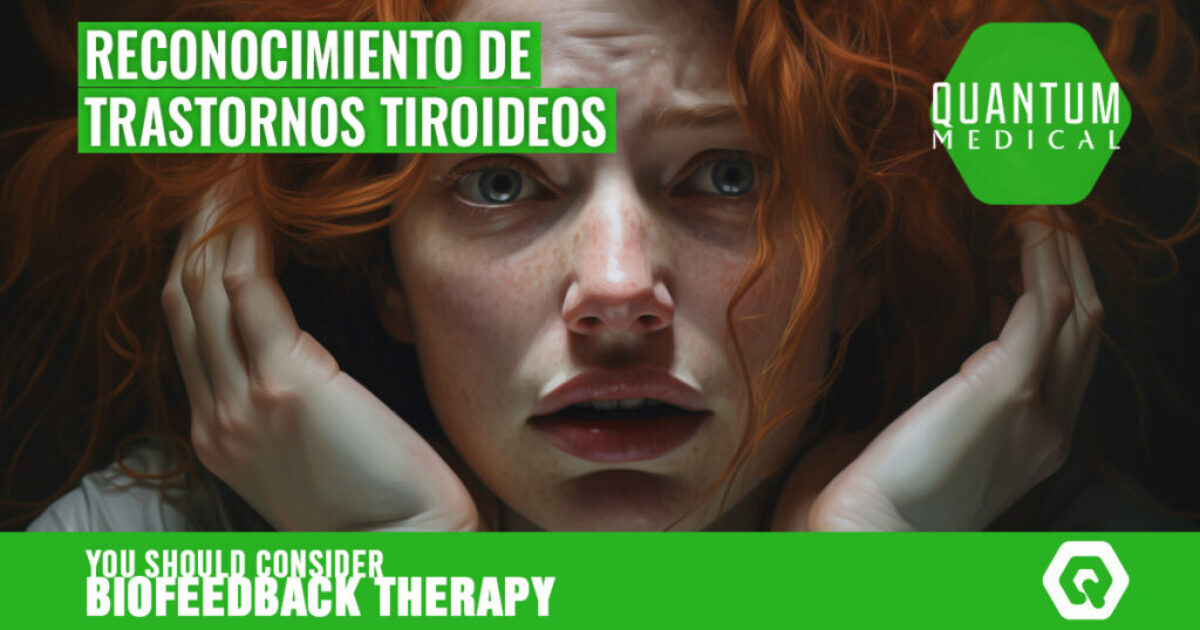 Reconocimiento de Trastornos Tiroideos Reconocimiento de Trastornos Tiroideos