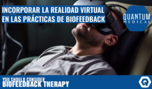 Incorporar la realidad virtual en las prácticas de biofeedback